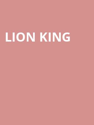 Lion King at Lyceum Theatre